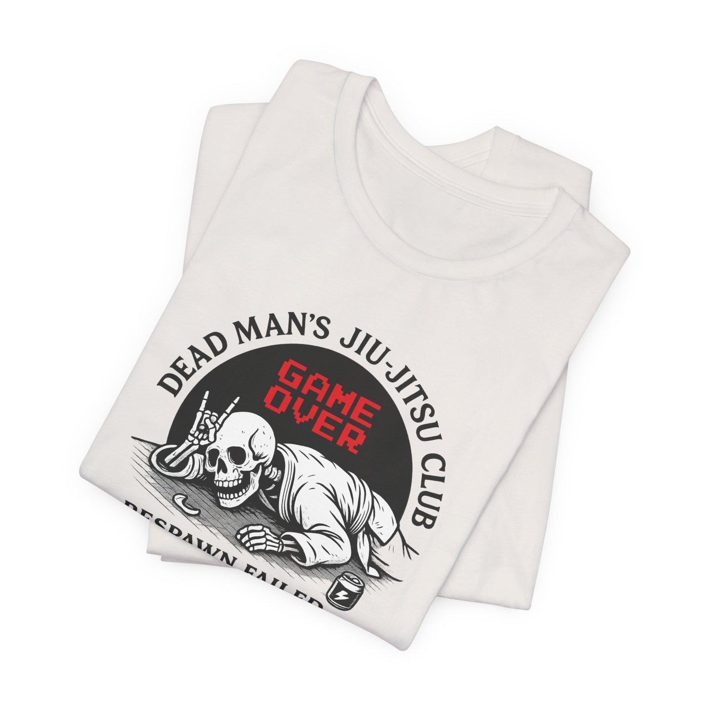 Dead Mans Jiu Jitsu Club Tee / Game Over Respawn Failed / Dead Mans Jiu Jitsu Tee, Game Over Shirt, Fight Gear, Martial Arts Apparel