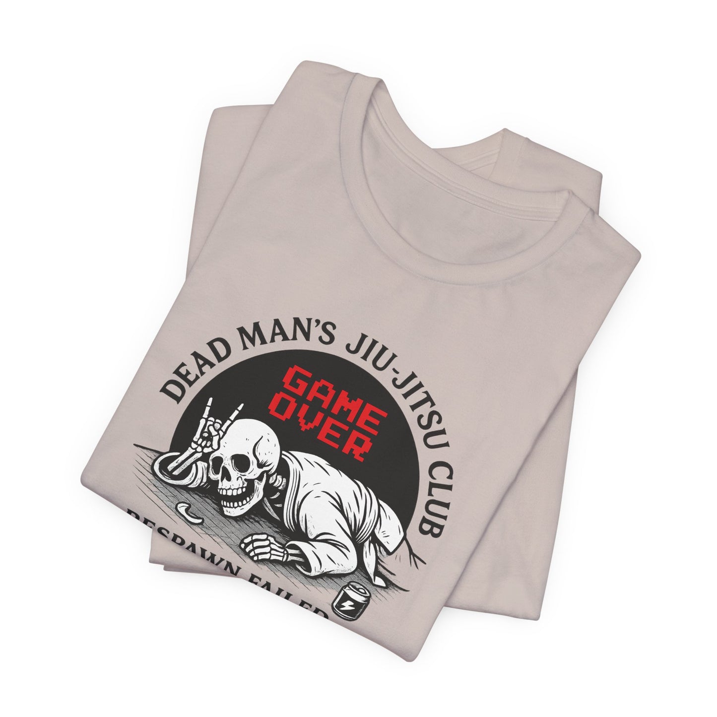 Dead Mans Jiu Jitsu Club Tee / Game Over Respawn Failed / Dead Mans Jiu Jitsu Tee, Game Over Shirt, Fight Gear, Martial Arts Apparel