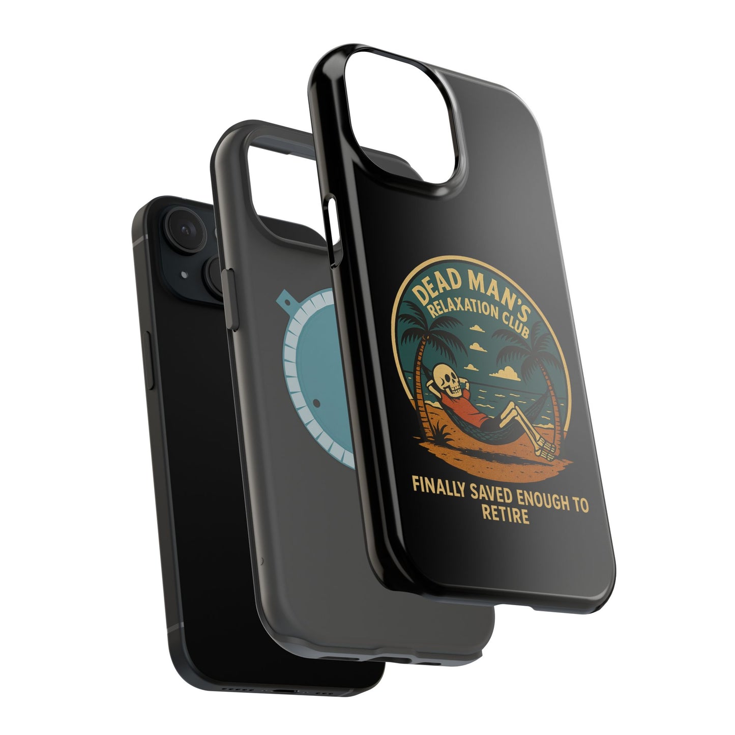 Dead Mans Relaxation Club iPhone Case / Finally Saved Enough to Retire Skeleton Beach Design