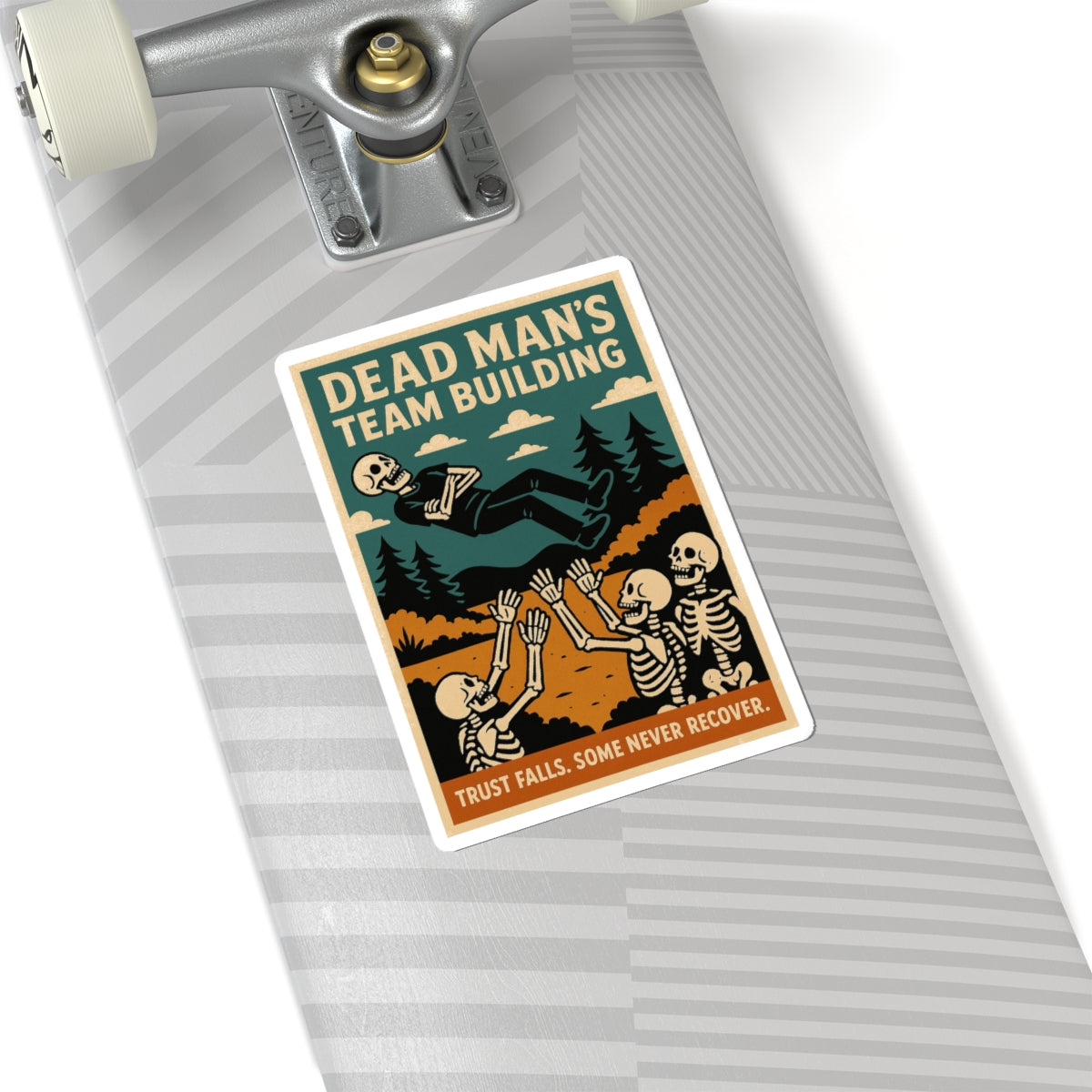 Dead Mans Team Building Sticker / Trust Falls. Some Never Recover. Kiss-Cut Stickers - Funny Decals for Team Bonding, Office Humor