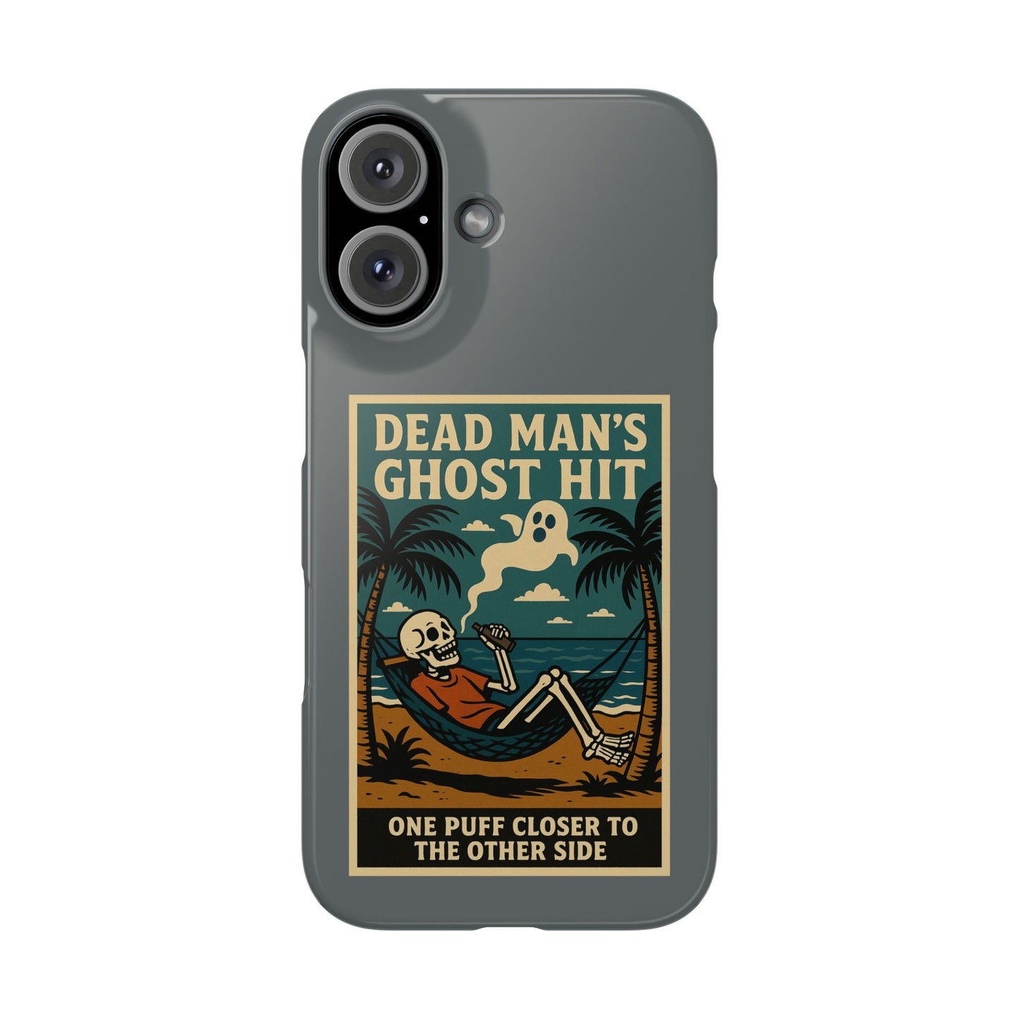 Dead Mans Ghost Hit iPhone Case One Puff Closer to the Other Side Skeleton Vibe Design