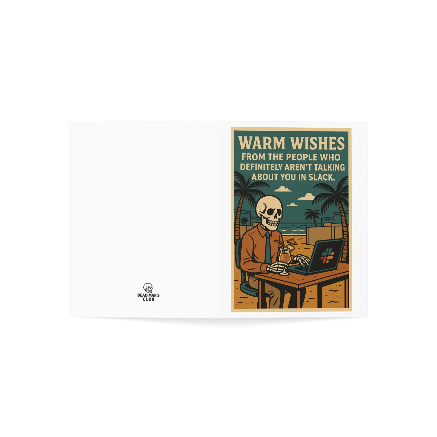 Funny Skeleton Greeting Card | Quirky Dark Humor Card | Unique Birthday, Congrats, or Just Because Card | Blank Inside, Skeleton-Themed Greeting Cards - Perfect for Sending Warm Wishes, Humorous Notes